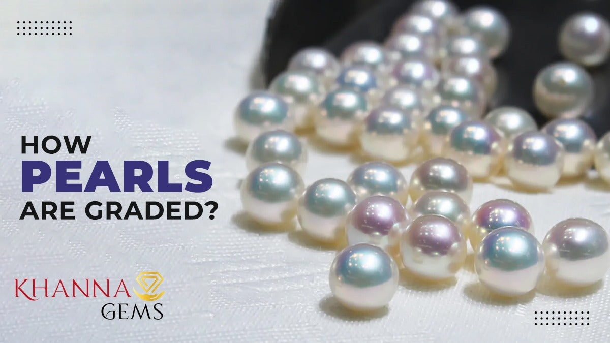 How pearls are graded?