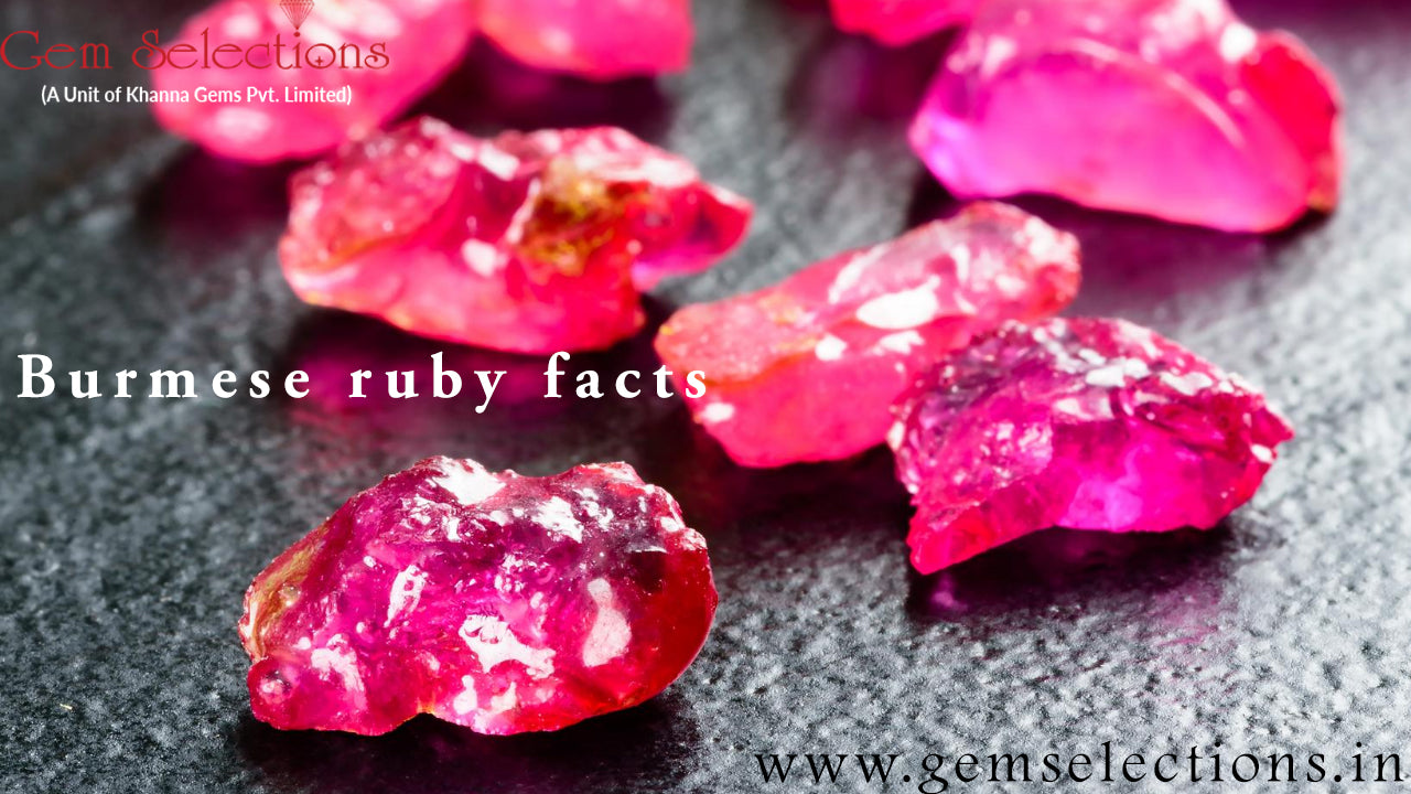 Burmese Ruby Facts