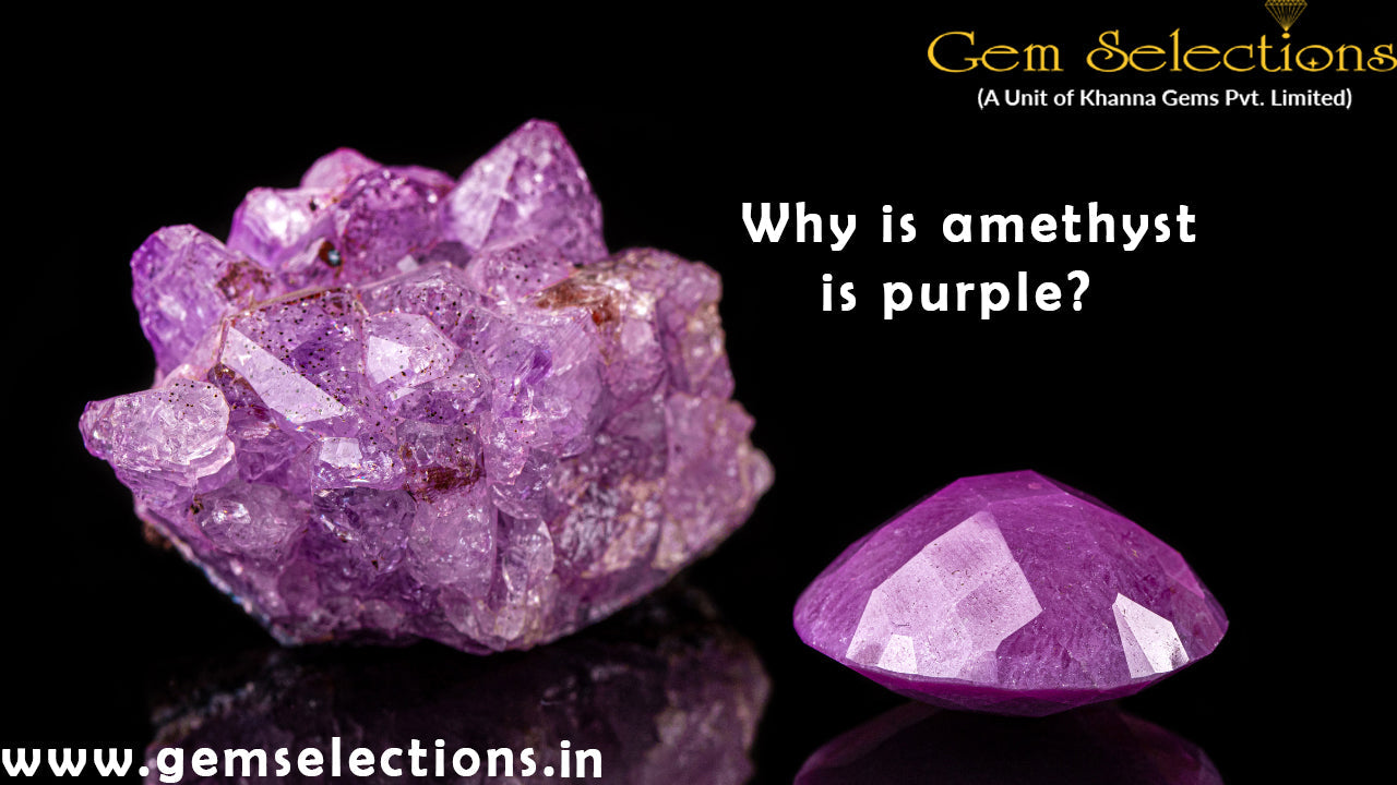 Why is Amethyst is purple?