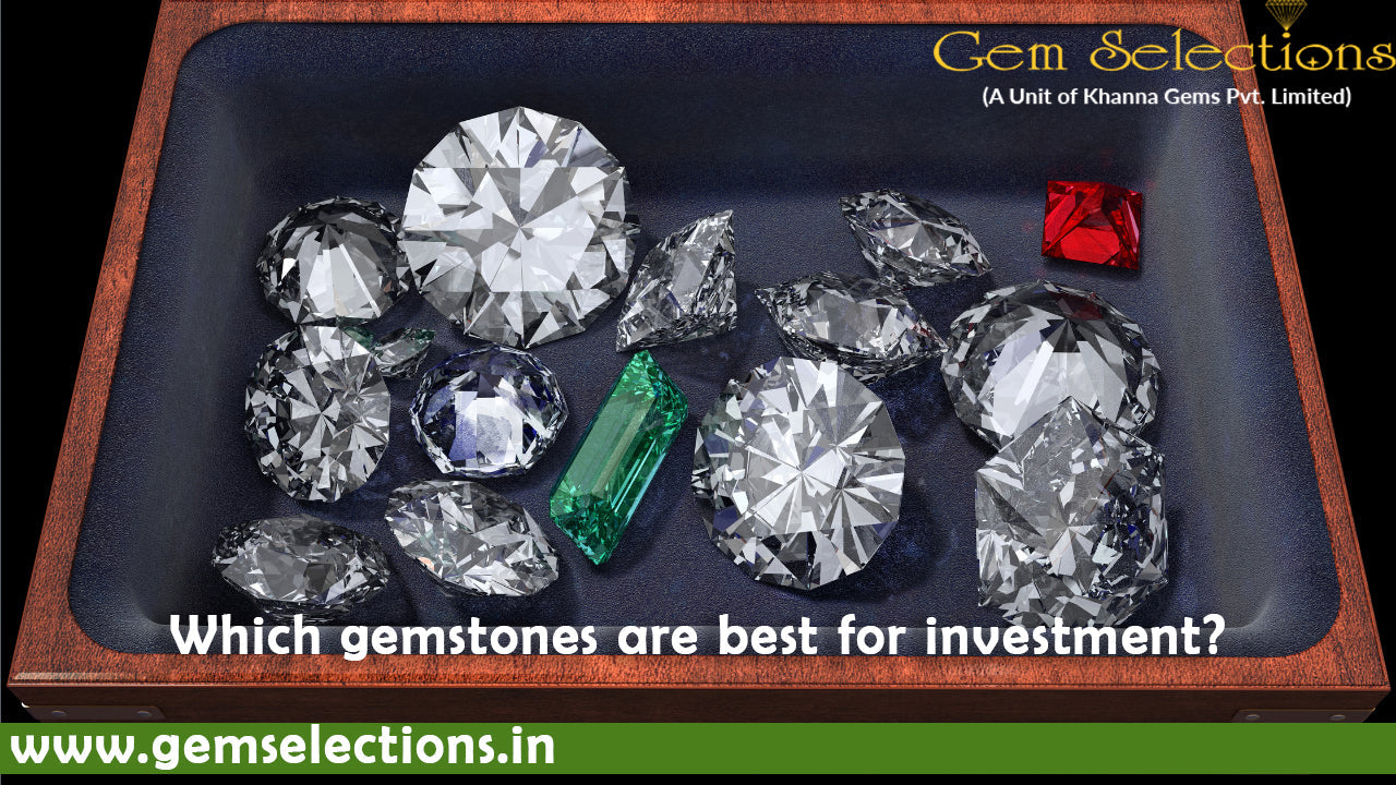 Which Gemstone are best for Investment?