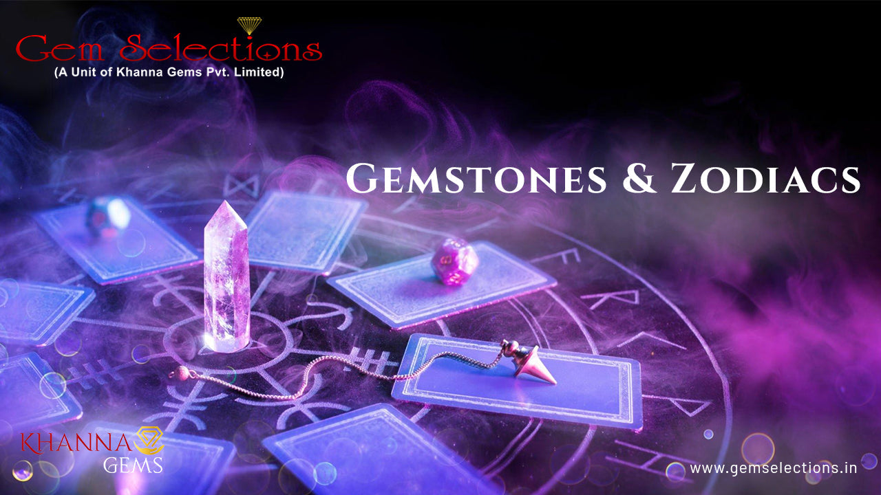 Gemstones and Zodiacs