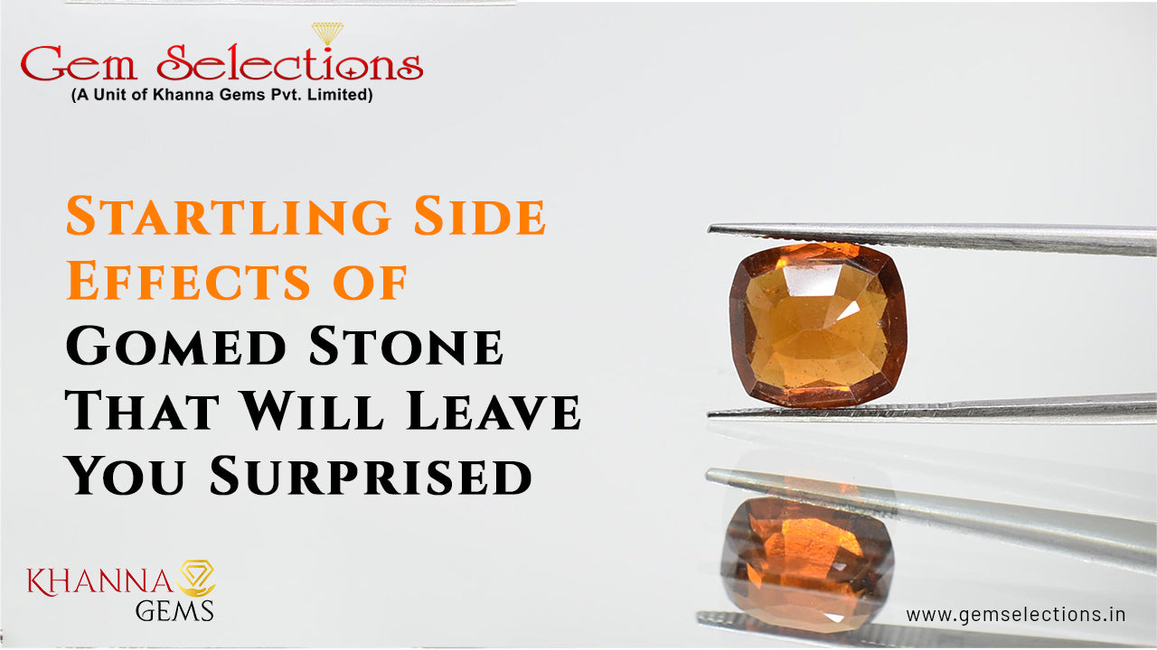 Startling Side Effects of Gomed Stone That Will Leave You Surprised