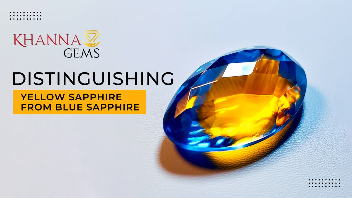 Distinguishing Yellow Sapphire from Blue Sapphire