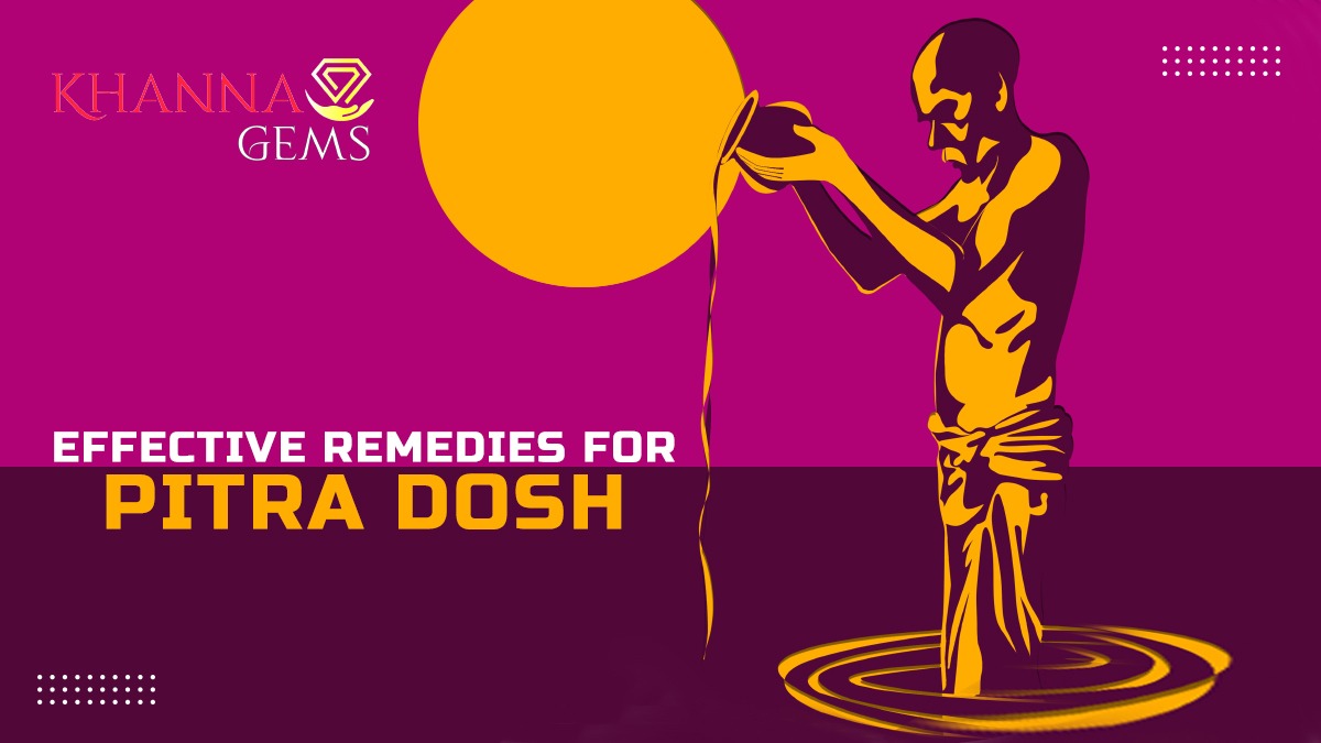 Effective Remedies for Pitra Dosh