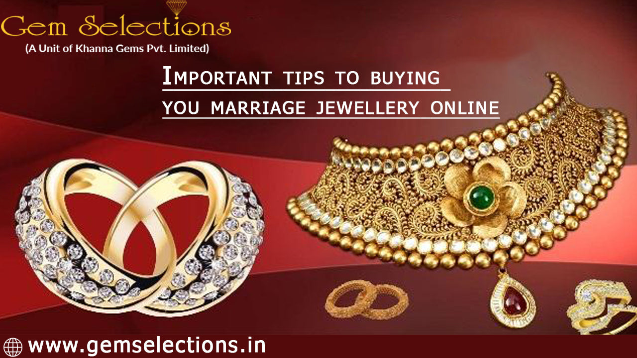 Important tips to buying your marriage jewelry online