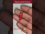 Load and play video in Gallery viewer, 7.76/Carat Natural Cylindrical Red Coral-1800
